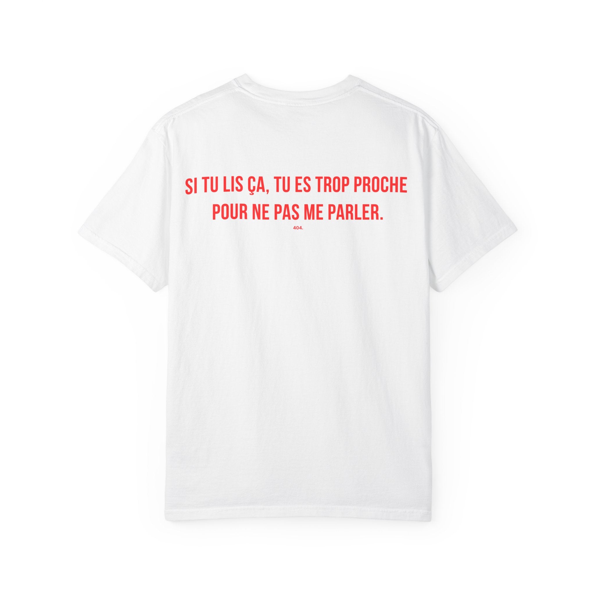 SI TU LIS ÇA, TU ES TROP PROCHE POUR NE PAS ME PARLER.