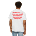 T-shirt "ON NE RENTRE PAS DANS MON LIT AVEC DES SENTIMENTS, SEULEMENT SANS VÊTEMENTS."