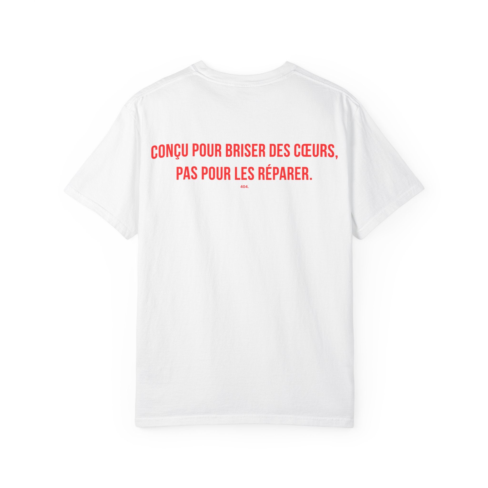 CONÇU POUR BRISER DES CŒURS, PAS POUR LES RÉPARER.