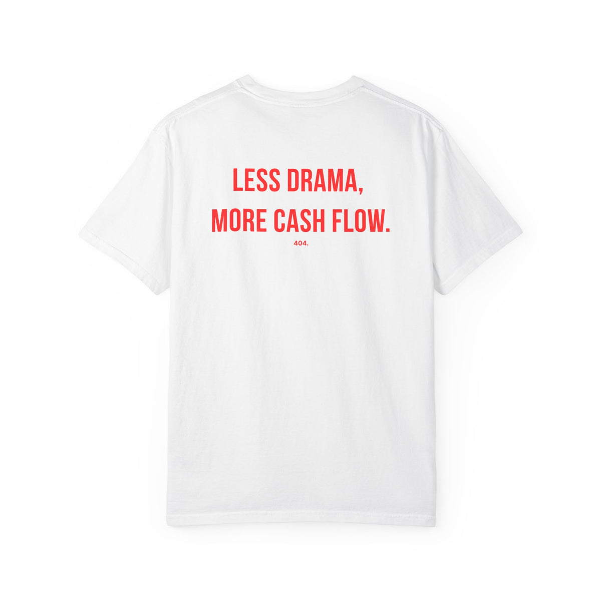 LESS DRAMA, MORE CASH FLOW.