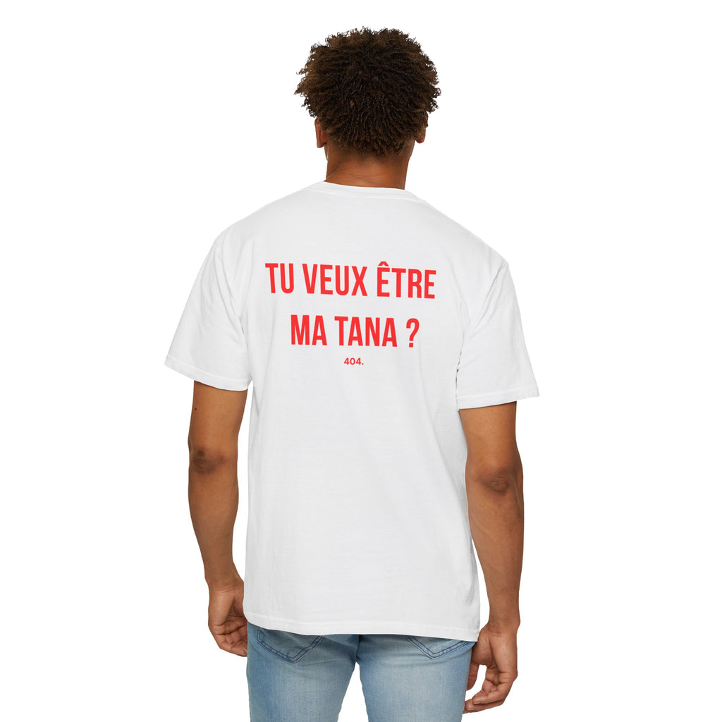 TU VEUX ÊTRE MA TANA ?