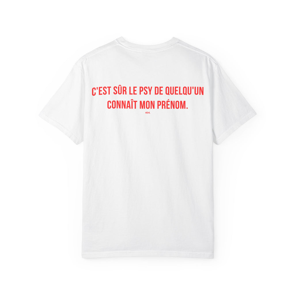 C'EST SÛR LE PSYCOLOGUE DE QUELQU'UN CONNAÎT MON PRÉNOM.