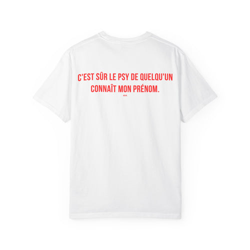 C'EST SÛR LE PSYCOLOGUE DE QUELQU'UN CONNAÎT MON PRÉNOM.