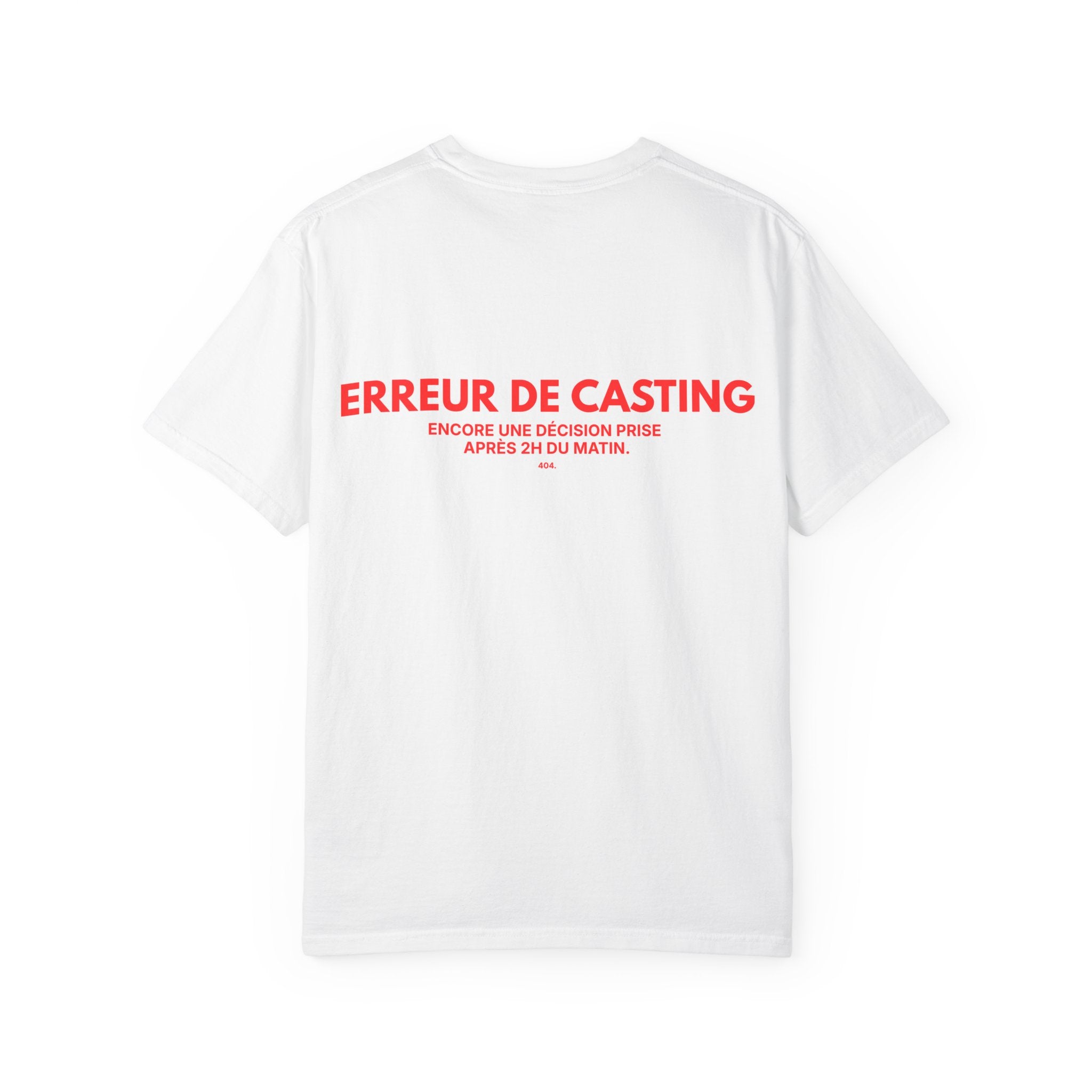 T-shirt — "ERREUR DE CASTING"
