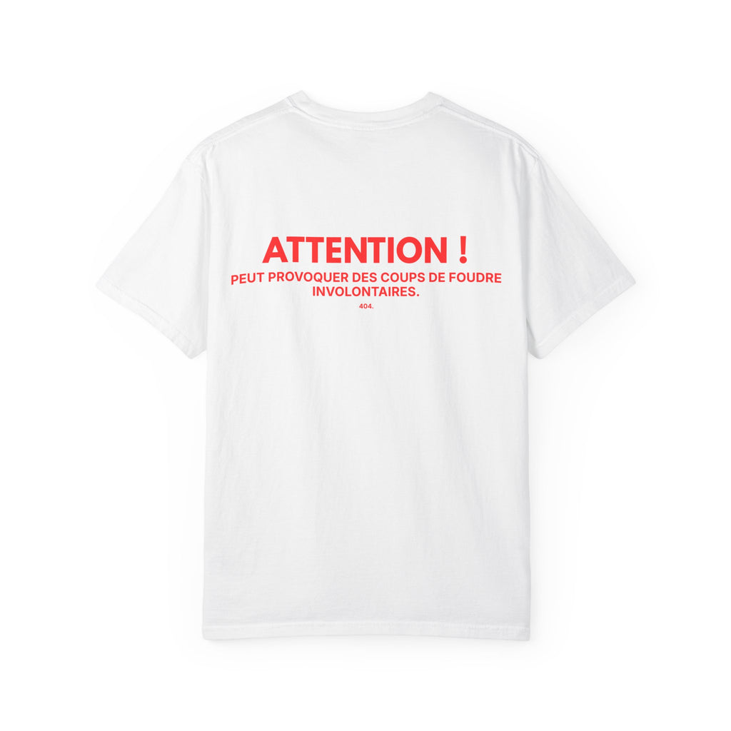 T-shirt — "ATTENTION : PEUT PROVOQUER DES COUPS DE FOUDRE INVOLONTAIRES"